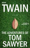 The adventures of Tom Sawyer (eBook, ePUB)