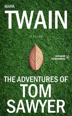 The adventures of Tom Sawyer (eBook, ePUB) - Twain, Mark