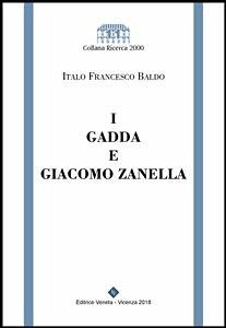 I Gadda e Giacomo Zanella (fixed-layout eBook, ePUB) - Francesco Baldo, Italo