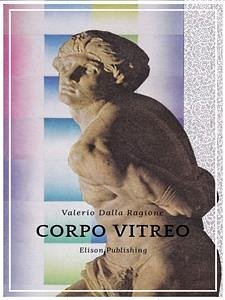 Corpo vitreo (eBook, ePUB) - Dalla Ragione, Valerio