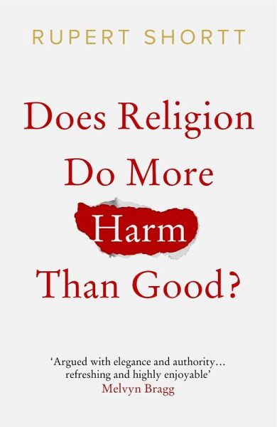 Does Religion do More Harm than Good? (eBook, ePUB) Does Religion do More Harm than Good? (eBook, ePUB)