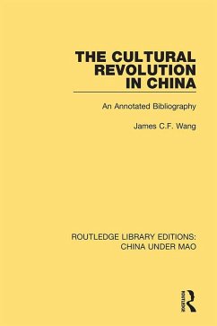 The Cultural Revolution in China (eBook, PDF) - Wang, James C. F.