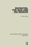 Socrates, The Man and His Mission (eBook, PDF) Socrates, The Man and His Mission (eBook, PDF)
