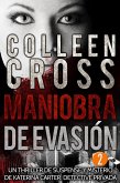 Maniobra de evasión - Episodio 2 (Serie thriller de suspenses y misterios de Katerina Carter, detective privada, en 6 episodios, #2) (eBook, ePUB)