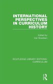 International Perspectives in Curriculum History (eBook, PDF)
