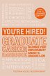 You're Hired! Graduate Career Handbook... - Bild 1