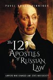 The 12 Apostles of Russian Law (eBook, ePUB)