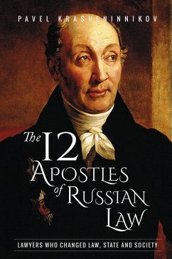 The 12 Apostles of Russian Law (eBook, ePUB) - Krasheninnikov, Pavel