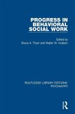 Progress in Behavioral Social Work (eBook, PDF)