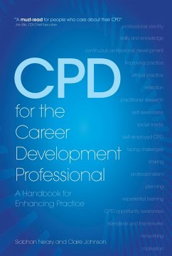 CPD for the Career Development Professional (eBook, ePUB) - Neary, Siobhan; Johnson, Claire