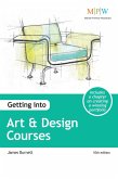 Getting into Art & Design Courses (eBook, ePUB) Getting into Art & Design Courses (eBook, ePUB)
