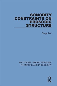 Sonority Constraints on Prosodic Structure (eBook, PDF) - Zec, Draga