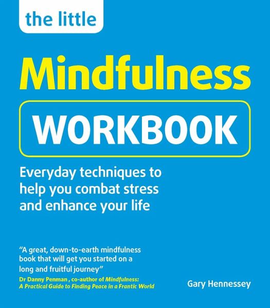 The Little Mindfulness Workbook (eBook, ePUB) The Little Mindfulness Workbook (eBook, ePUB)