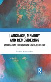 Language, Memory and Remembering (eBook, PDF)