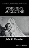 Visioning Augustine (eBook, PDF)