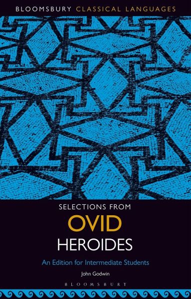 Selections from Ovid Heroides (eBook, ePUB) Selections from Ovid Heroides (eBook, ePUB)