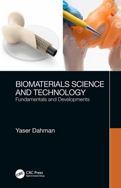 Biomaterials Science and Technology (eBook, ePUB) - Dahman, Yaser