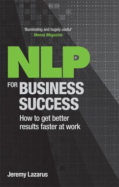 NLP for Business Success (eBook, ePUB) - Lazarus, Jeremy