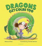 Dragons Get Colds Too (eBook, PDF)