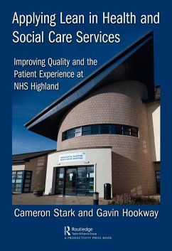 Applying Lean in Health and Social Care Services (eBook, ePUB)