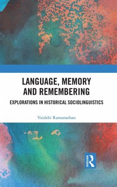 Language, Memory and Remembering (eBook, ePUB) - Ramanathan, Vaidehi