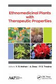 Ethnomedicinal Plants with Therapeutic Properties (eBook, ePUB)