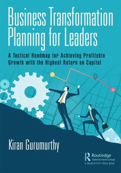 Business Transformation Planning for Leaders (eBook, PDF) - Gurumurthy, Kiran