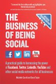 The Business of Being Social 2nd Edition (eBook, ePUB)