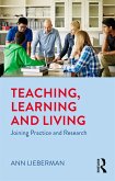 Teaching, Learning and Living (eBook, ePUB)