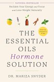 The Essential Oils Hormone Solution (eBook, ePUB)