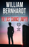 The Last Chance Lawyer (Daniel Pike Legal Thriller Series, #1) (eBook, ePUB)
