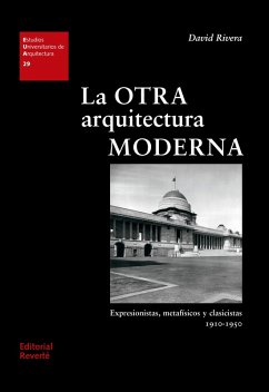 La otra arquitectura moderna (eBook, PDF) - Rivera Gámez, David