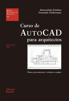 Curso de AutoCad para arquitectos (eBook, PDF) - González Fernández de Valderrama, Fernando; Esteban Maluenda, Inmaculada