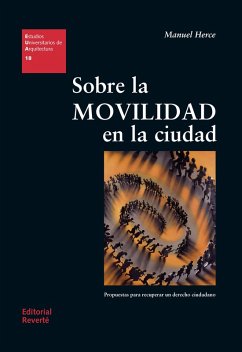 Sobre la movilidad en la ciudad (eBook, PDF) - Herce Vallejo, Manuel