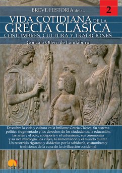 Breve historia de la vida cotidiana de la Grecia clásica (eBook, ePUB) - Ollero de Landáburu, Gonzalo