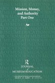 Mission, Money, and Authority, Part One (eBook, ePUB)