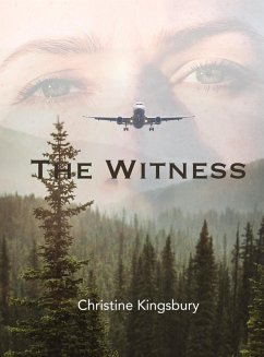 The Witness (eBook, ePUB) - Kingsbury, Christine