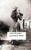 Girl With A Gun (eBook, ePUB)