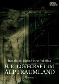 H. P. LOVECRAFT IM ALPTRAUMLAND (eBook, ePUB)