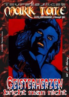 Cover TEUFELSJÄGER 033: Geisterherzen bricht man nicht (eBook, ePUB)