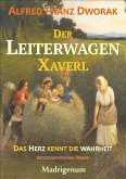 Der LeiterwagenXaverl (eBook, ePUB)