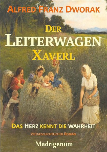 Der LeiterwagenXaverl (eBook, ePUB)