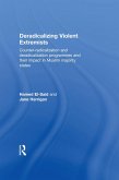 Deradicalising Violent Extremists (eBook, ePUB)