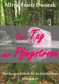 Der Tag der Pfingstrose (eBook, ePUB)