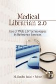 Medical Librarian 2.0 (eBook, ePUB)