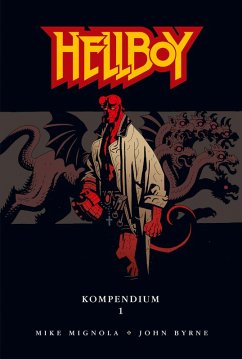 Hellboy Kompendium 1 (eBook, PDF) - Mignola, Mike