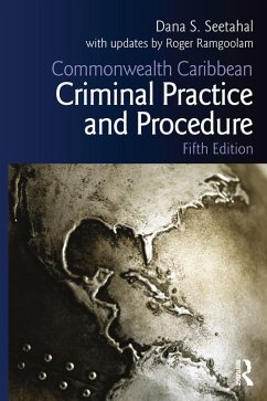 Commonwealth Caribbean Criminal Practice and Procedure (eBook, ePUB) - Ramgoolam, Roger