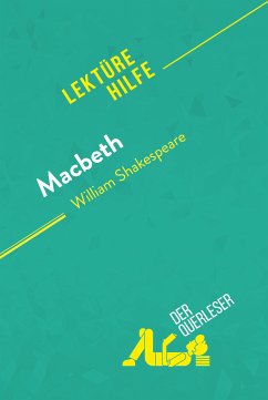 Macbeth von William Shakespeare (Lektürehilfe) (eBook, ePUB) - Cornillon, Claire; derQuerleser