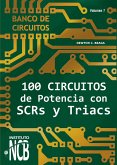 100 Circuitos de Potencia con SCRs y Triacs (eBook, ePUB)