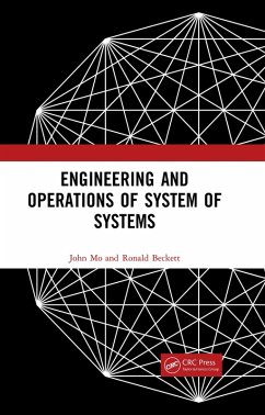 Engineering and Operations of System of Systems (eBook, ePUB) - Mo, John; Beckett, Ronald